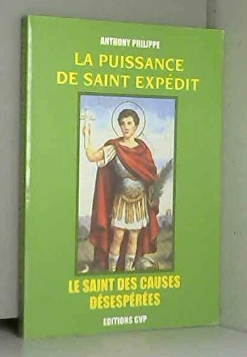 LA PUISSANCE DE SAINT EXPEDIT