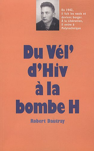 Du Vél' d'Hiv à la bombe H