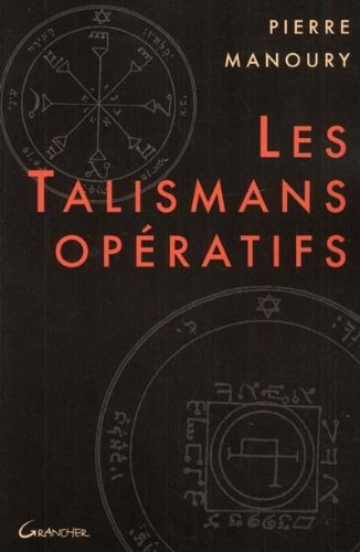 Les talismans opératifs