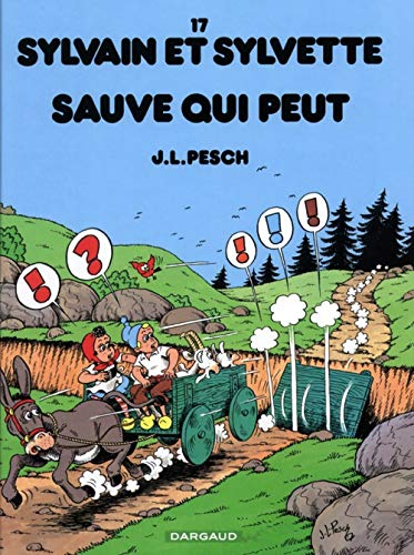 Sylvain et Sylvette. Vol. 17. Sauve qui peut