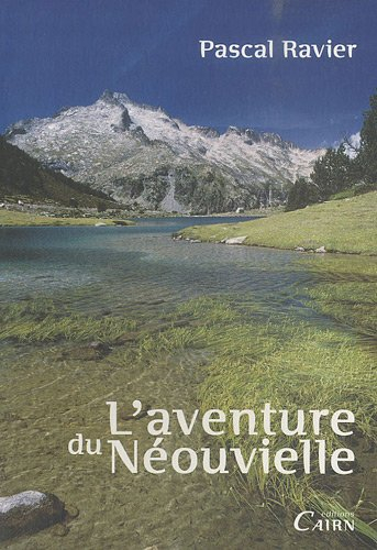 L'aventure du Néouvielle