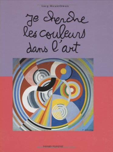 Je cherche les couleurs dans l'art