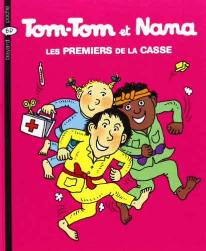 Tom-Tom et Nana. Vol. 10. Les premiers de la casse