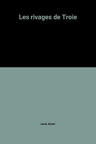 Les Rivages de Troie