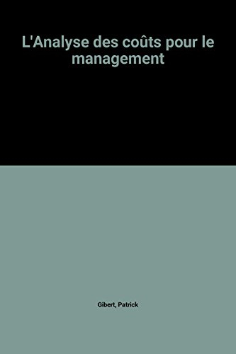 L'Analyse des coûts pour le management