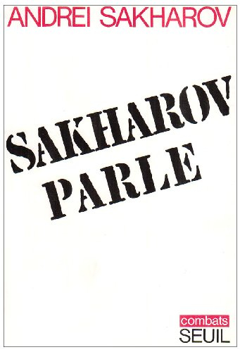 sakharov parle