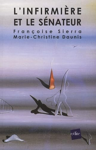 L'infirmière et le sénateur