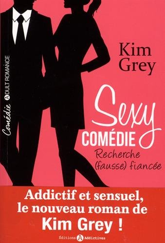 Sexy comédie : recherche (fausse) fiancée