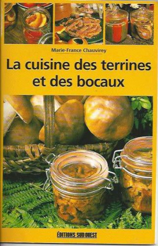 la cuisine des terrines et des bocaux