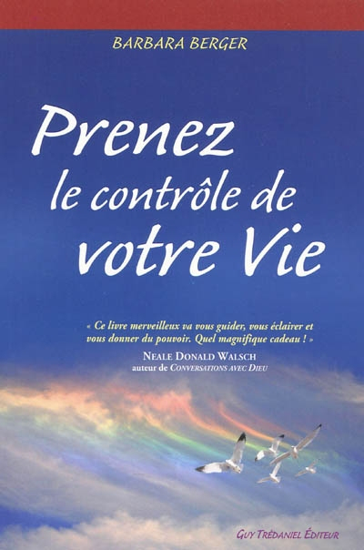 Prenez le contrôle de votre vie