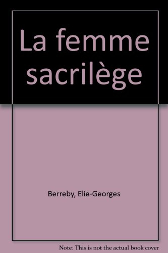 La femme sacrilège (Collection Scalpel)