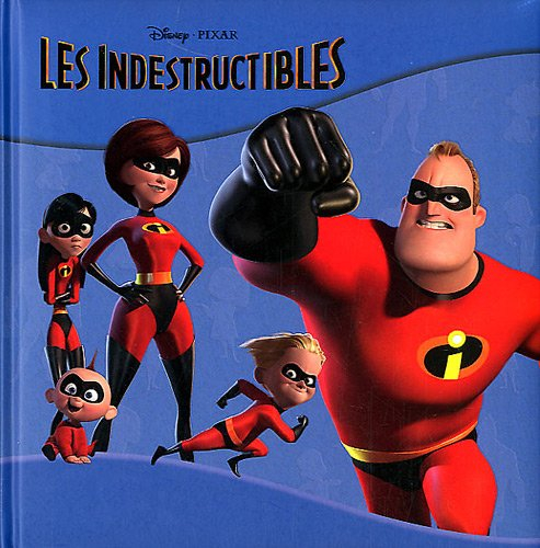 Les Indestructibles