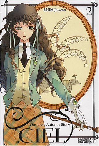 Ciel : the last autumn story. Vol. 2