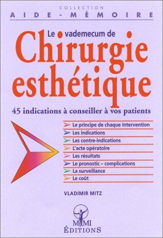 Le vademecum de chirurgie esthétique