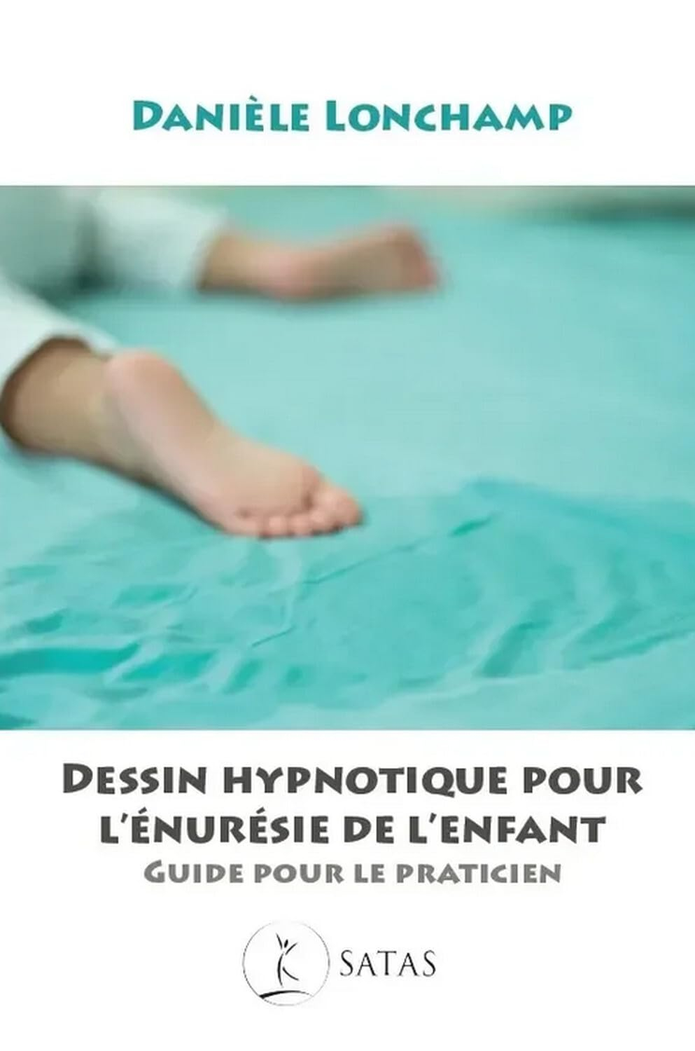 Dessin hypnotique pour l'énurésie de l'enfant : guide pour le praticien
