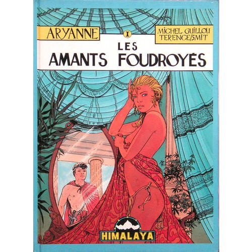 Aryanne. Vol. 1. Les Amants foudroyés