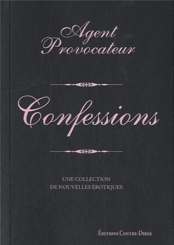 Confessions : une collection de nouvelles érotiques