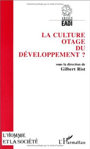 La culture, otage développement ?