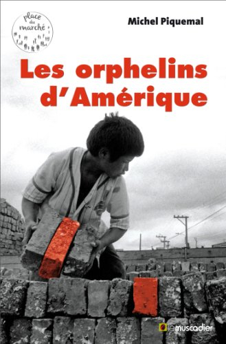 les orphelins d'amérique