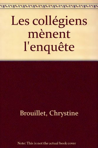 les collégiens mènent l'enquête