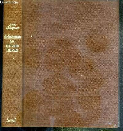 dictionnaire des ecrivains français.