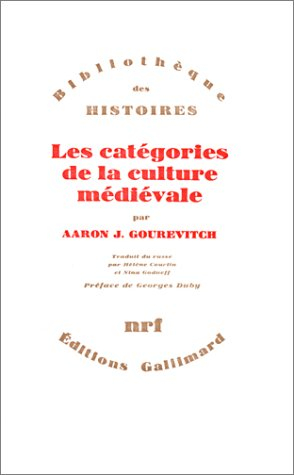 Les Catégories de la culture médiévale