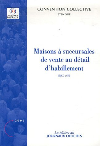 maisons à succursales de vente au détail d'habillement