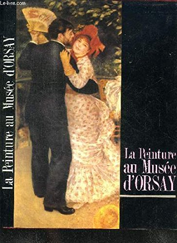 La Peinture au Musée d'Orsay