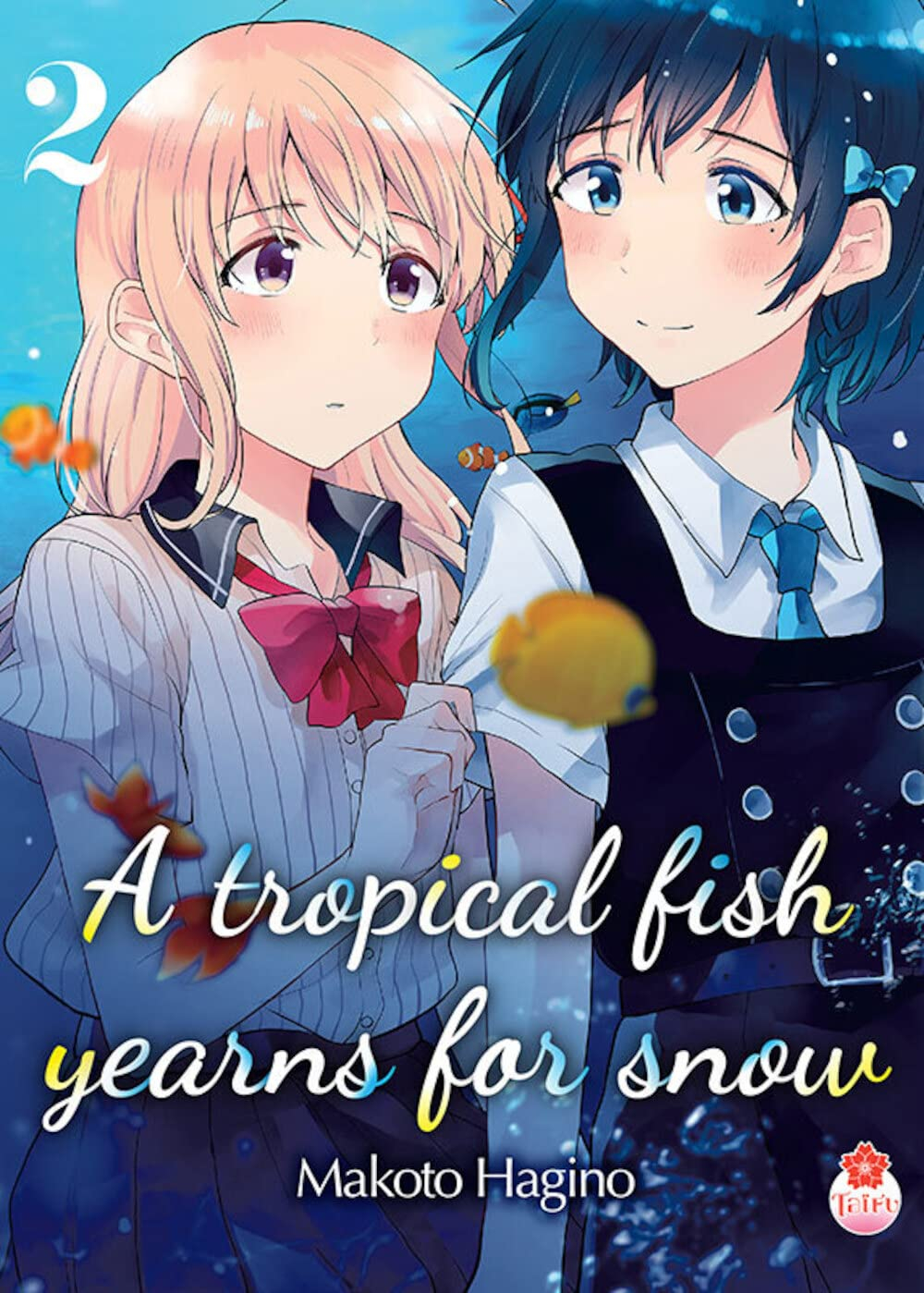 A tropical fish yearns for snow. Vol. 2