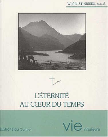 l'éternité au coeur du temps
