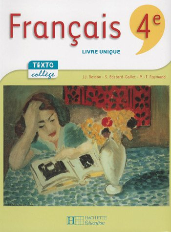 Français 4e : livre unique