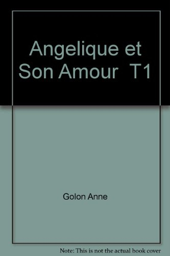angelique et son amour  t1