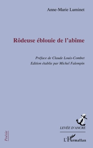 Rôdeuse éblouie de l'abîme