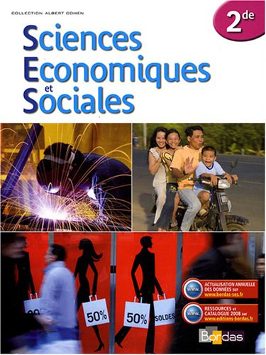 Sciences économiques et sociales, 2de : manuel de l'élève
