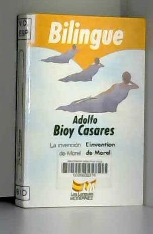 L'invention de Morel. La invencion de Morel