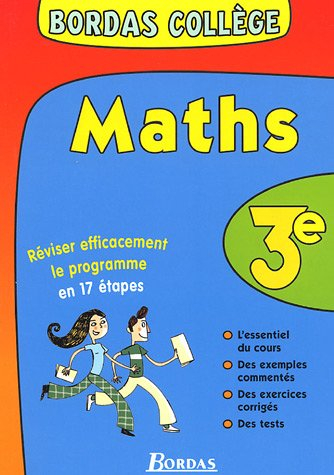 Maths 3e : réviser efficacement le programme en 17 étapes