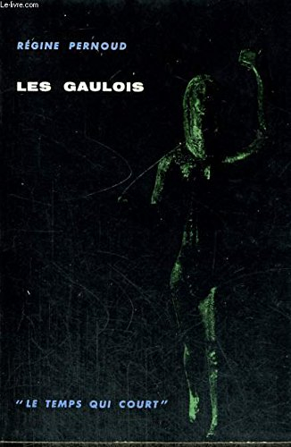 les gaulois - collection le temps qui court n,1
