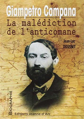 Giampietro Campana : la malédiction de l'anticomane
