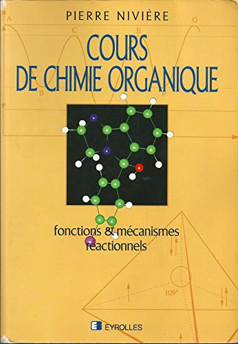 Cours de chimie organique : fonctions et mécanismes réactionnels