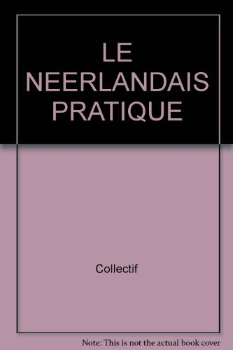 le neerlandais pratique