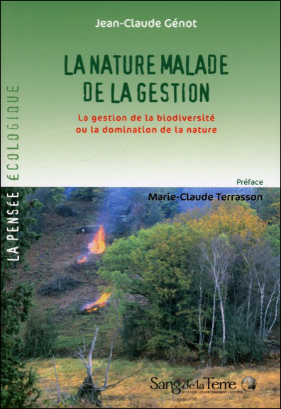 La nature malade de la gestion : la gestion de la biodiversité ou la domination de la nature
