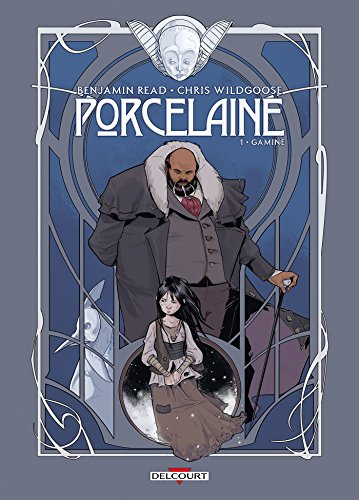 Porcelaine. Vol. 1. Gamine