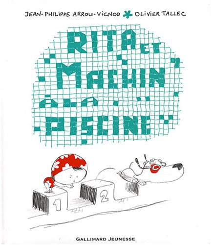Rita et Machin. Vol. 9. Rita et Machin à la piscine