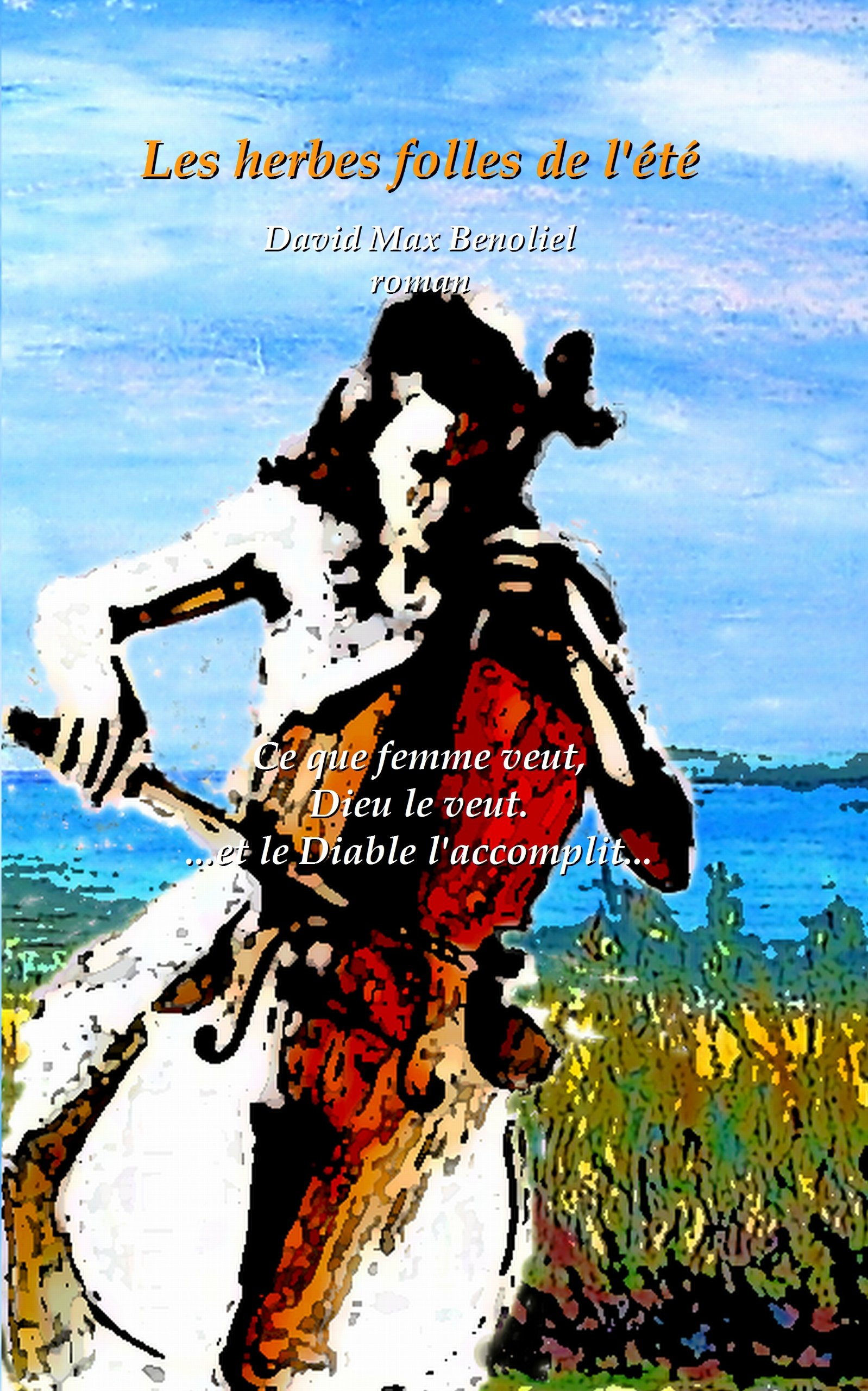 Les herbes folles de l'été