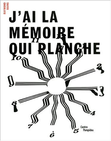 Raymond Hains, j'ai la mémoire qui planche