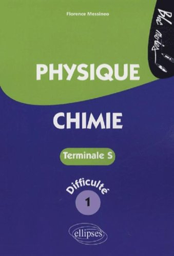 Physique-chimie terminale S, niveau de difficulté 1