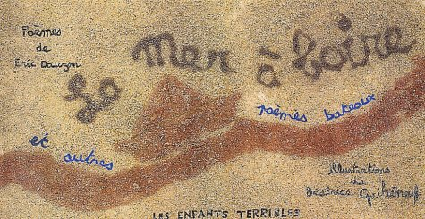 La mer à boire : et autres poèmes bateaux