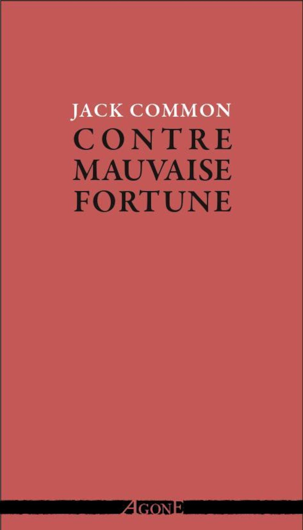Contre mauvaise fortune