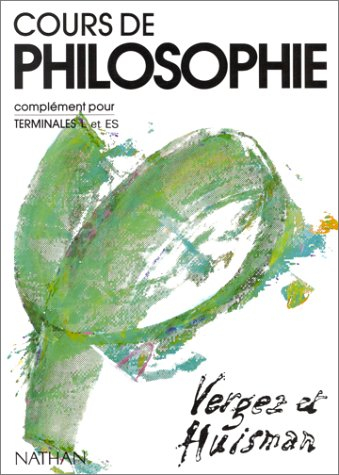 cours de philosophie, terminale l, élève, tome 2. complément pour terminale l