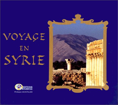 Voyage en Syrie